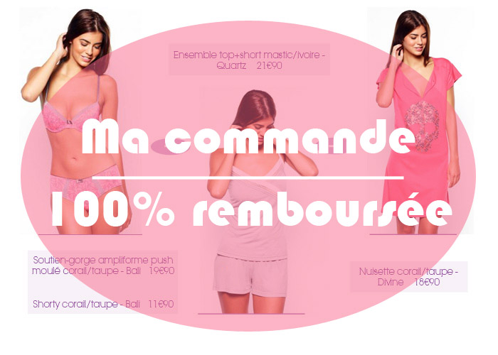 Ma commande 100% remboursée !