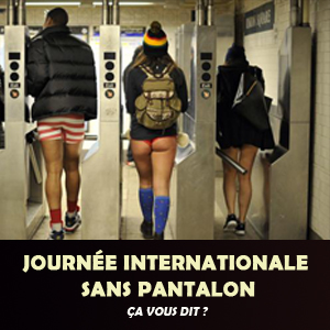 « No Pants Day » : une journée très culottée !