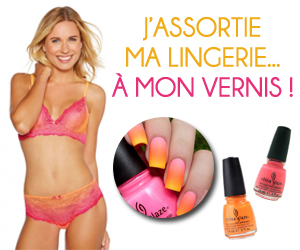 Je veux assortir ma lingerie…à mon vernis !