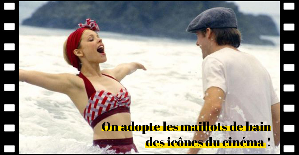 On adopte les maillots de bain des icônes du cinéma !