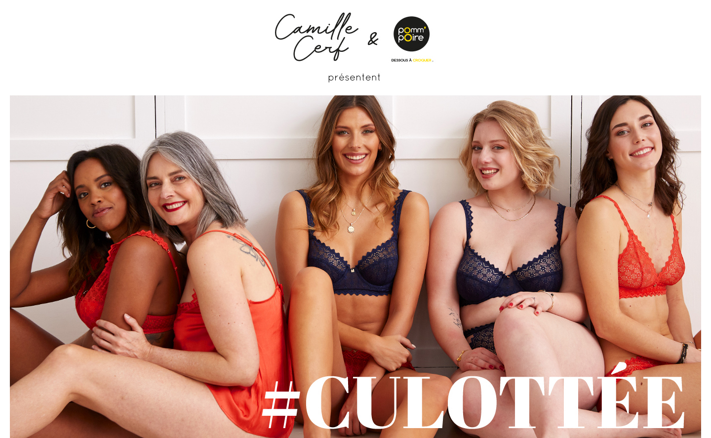 Lingerie - Gamme CULOTTÉE by Camille Cerf & Pomm'Poire